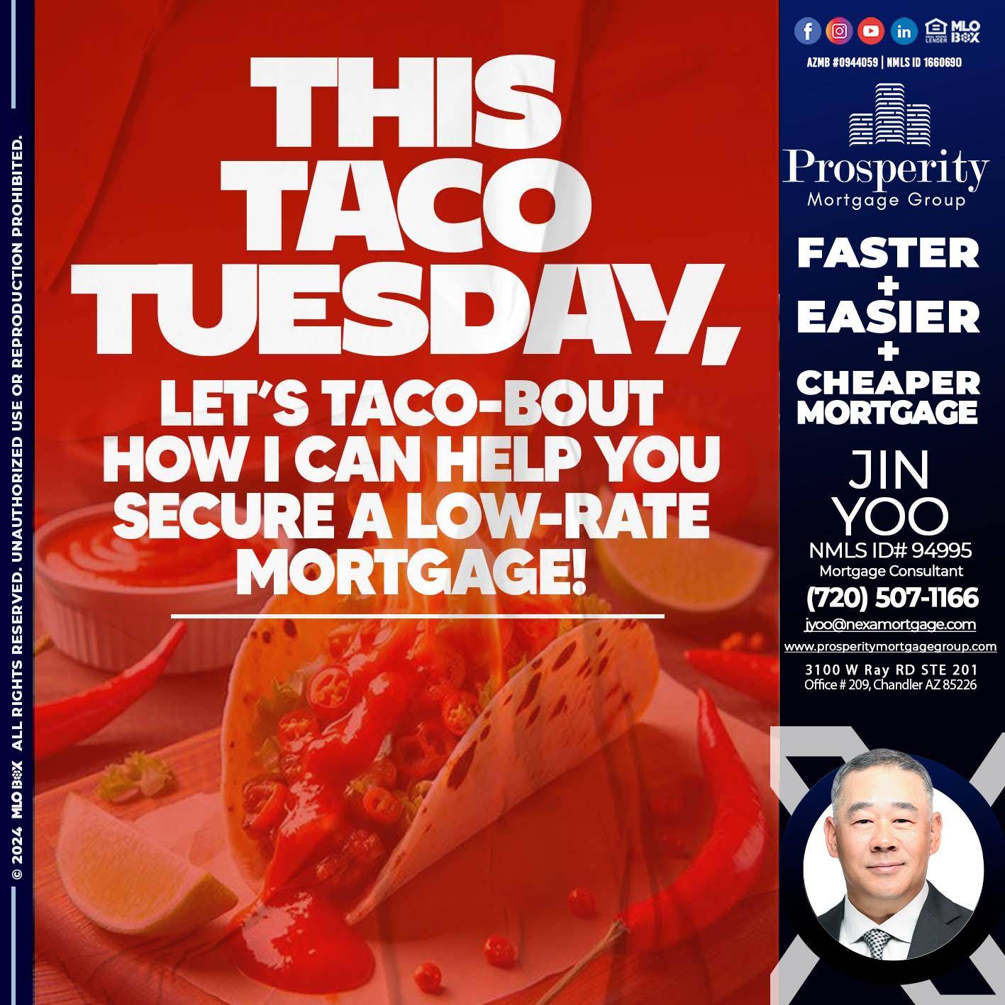 TACO TUESDAY - Jin Yoo -Mortgage Consultant