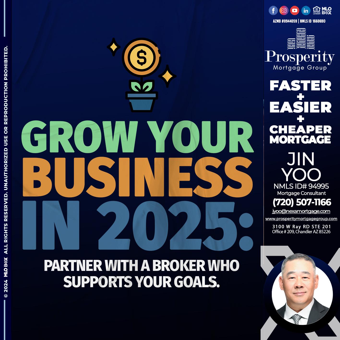 GROW YOUR BUSINESS - Jin Yoo -Mortgage Consultant