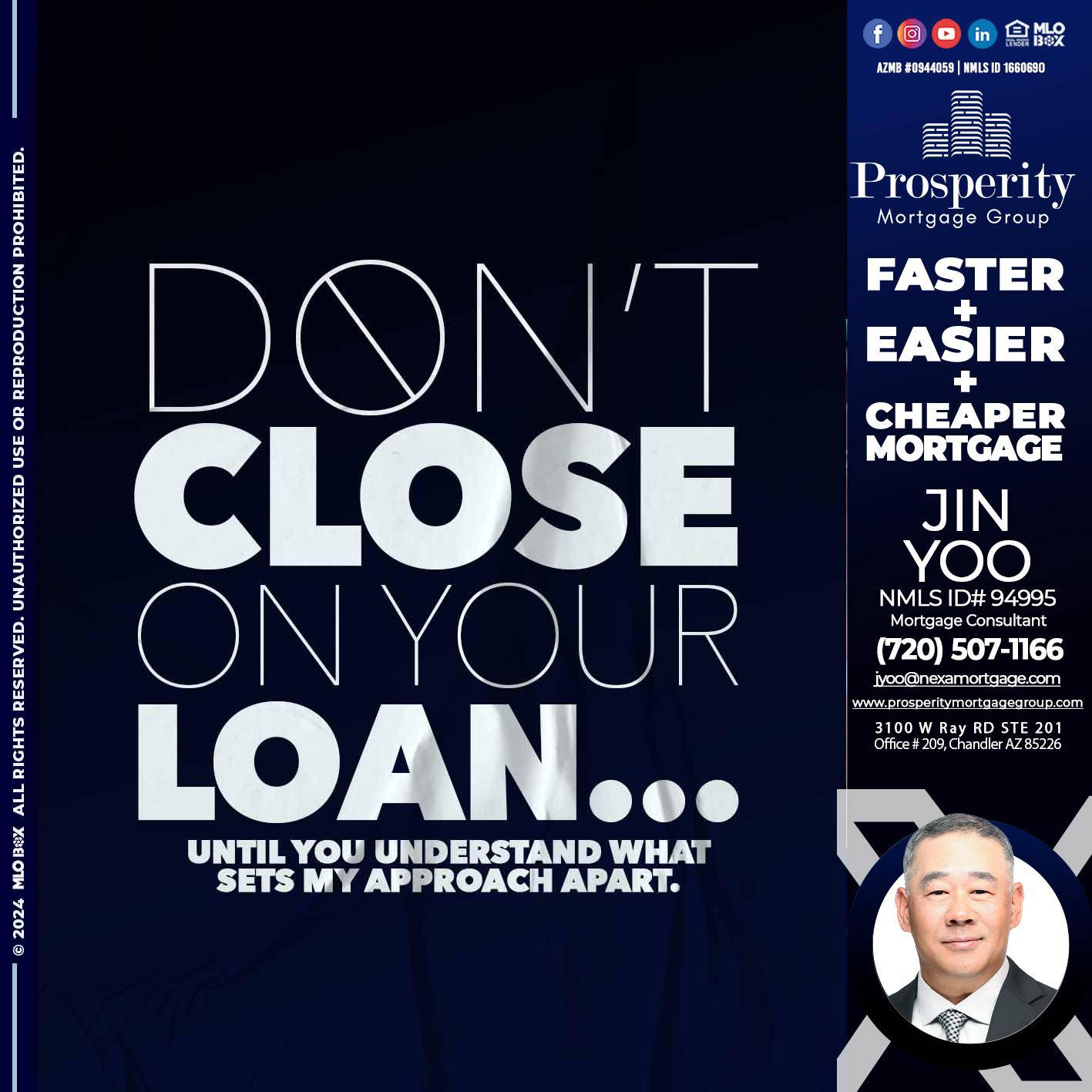 DONT CLOSE - Jin Yoo -Mortgage Consultant