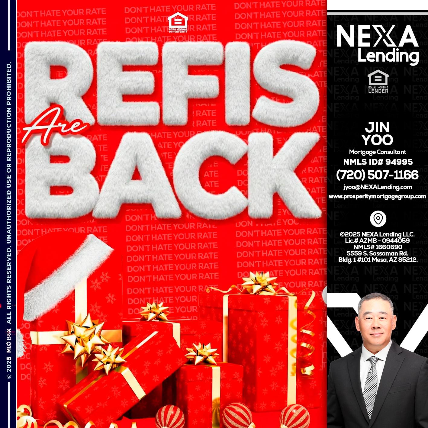 refis are back - Jin Yoo -Mortgage Consultant