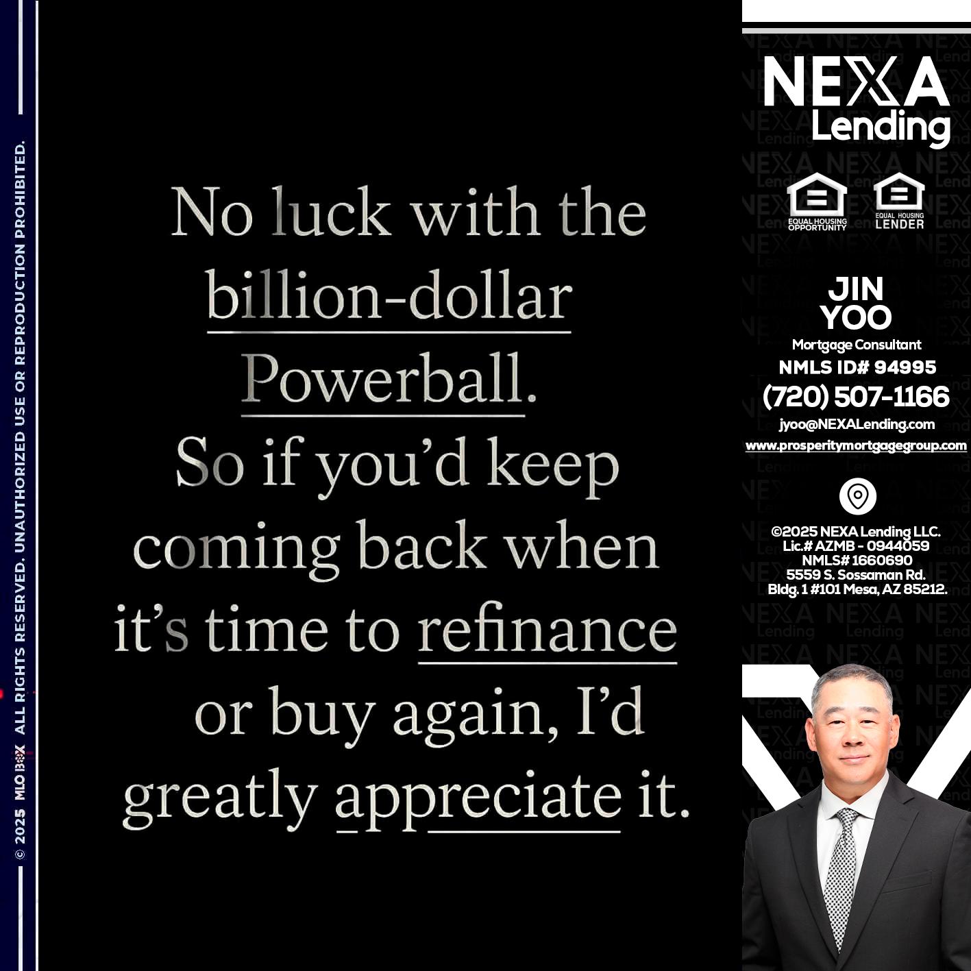 NO LUCK WITH - Jin Yoo -Mortgage Consultant