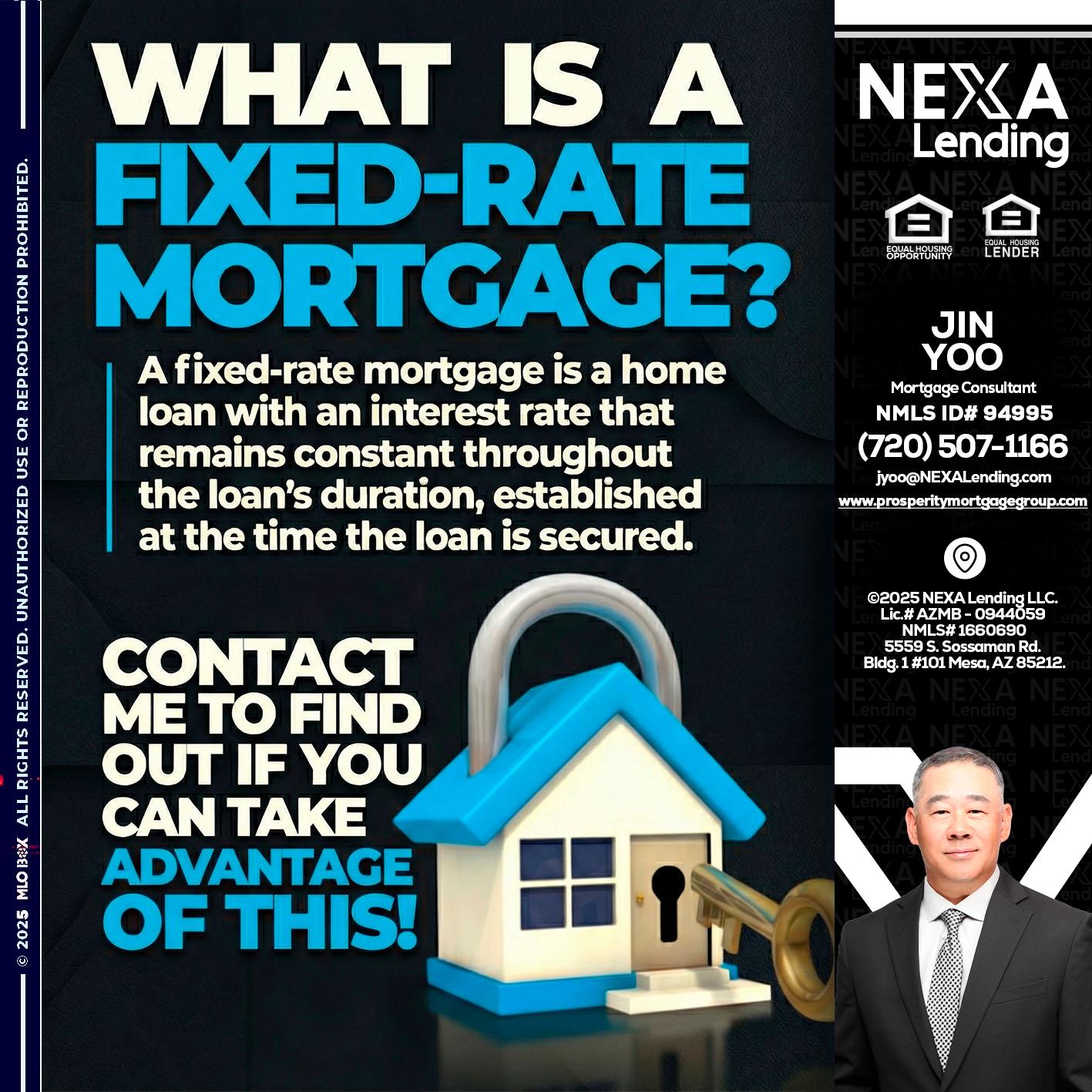WHAT IS  A FIXED - Jin Yoo -Mortgage Consultant