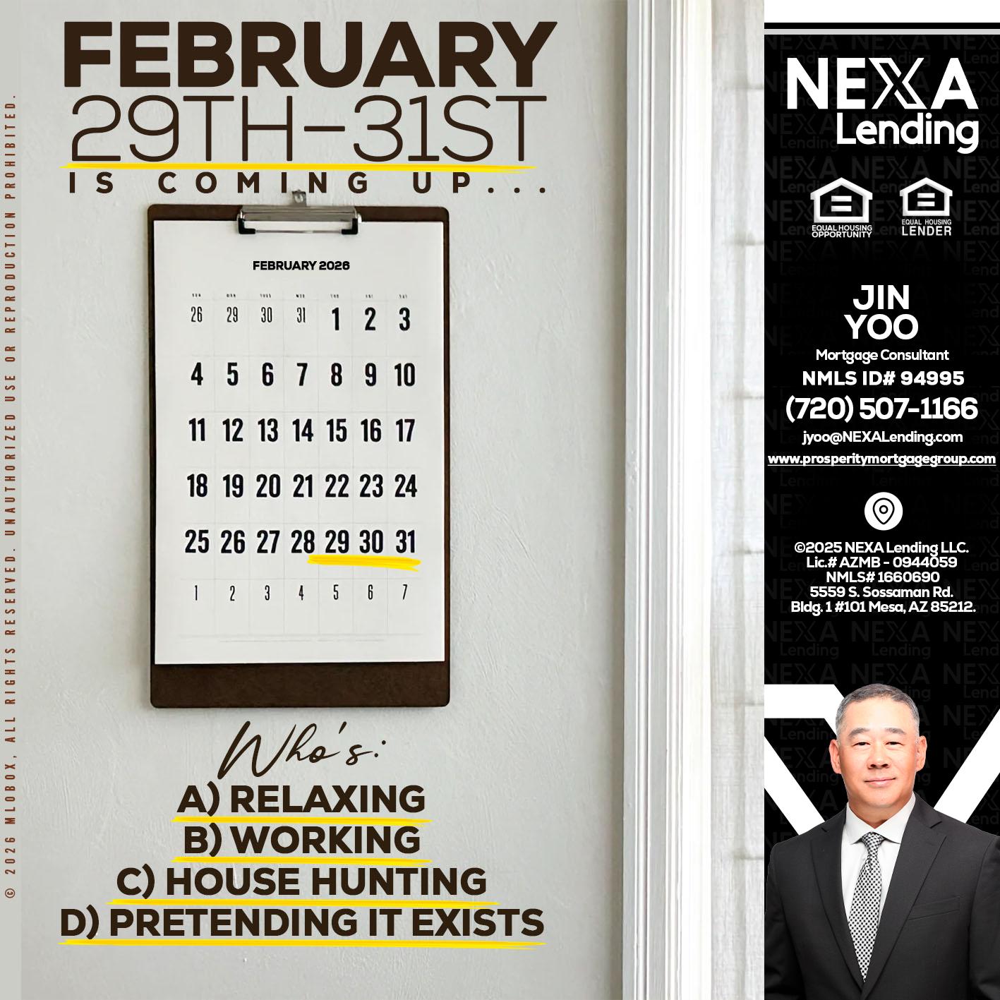 FEBRUARY 29-31 - Jin Yoo -Mortgage Consultant