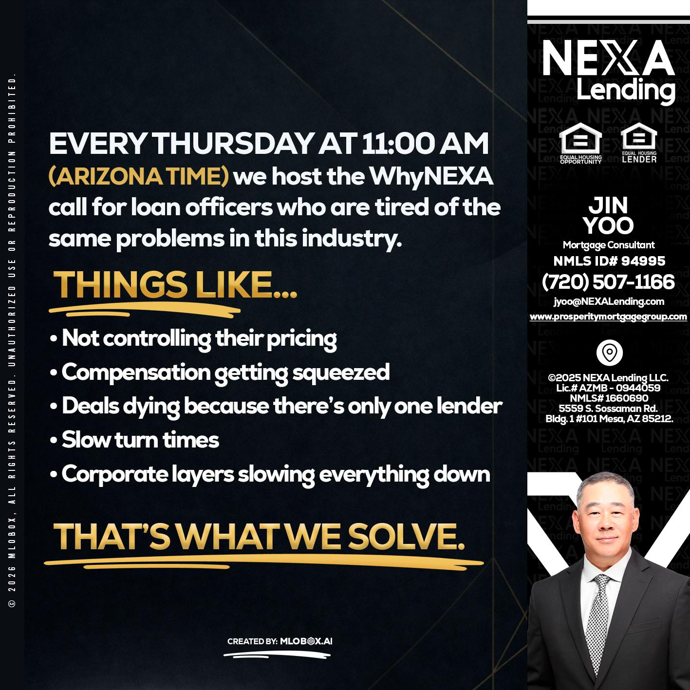 every Thursday - Jin Yoo -Mortgage Consultant