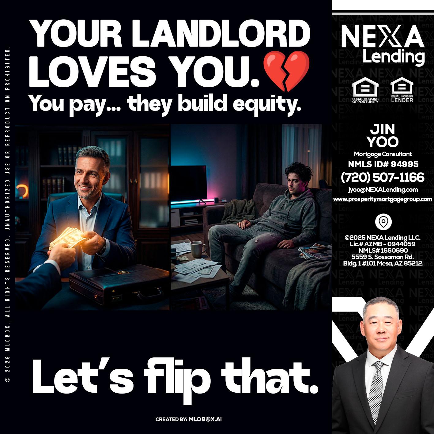 your landlord - Jin Yoo -Mortgage Consultant