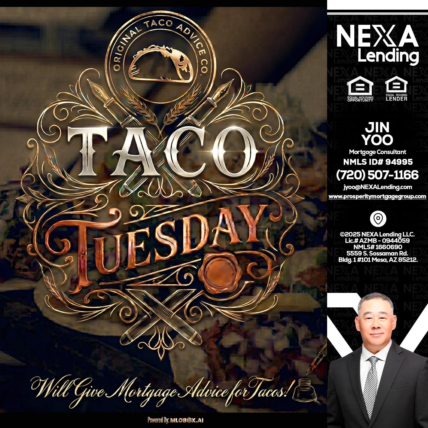 Taco Tuesday - Jin Yoo -Mortgage Consultant