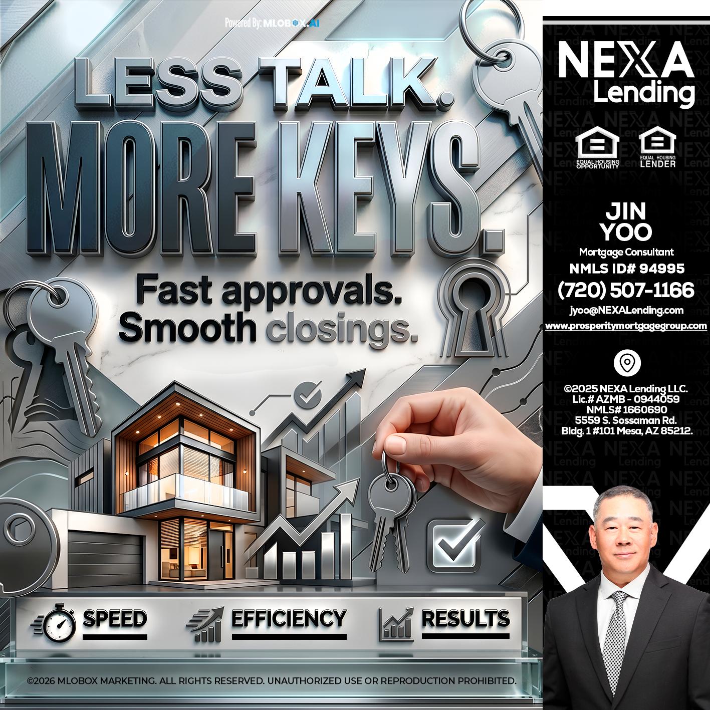 LESS TALK, MORE KEYS! - Jin Yoo -Mortgage Consultant