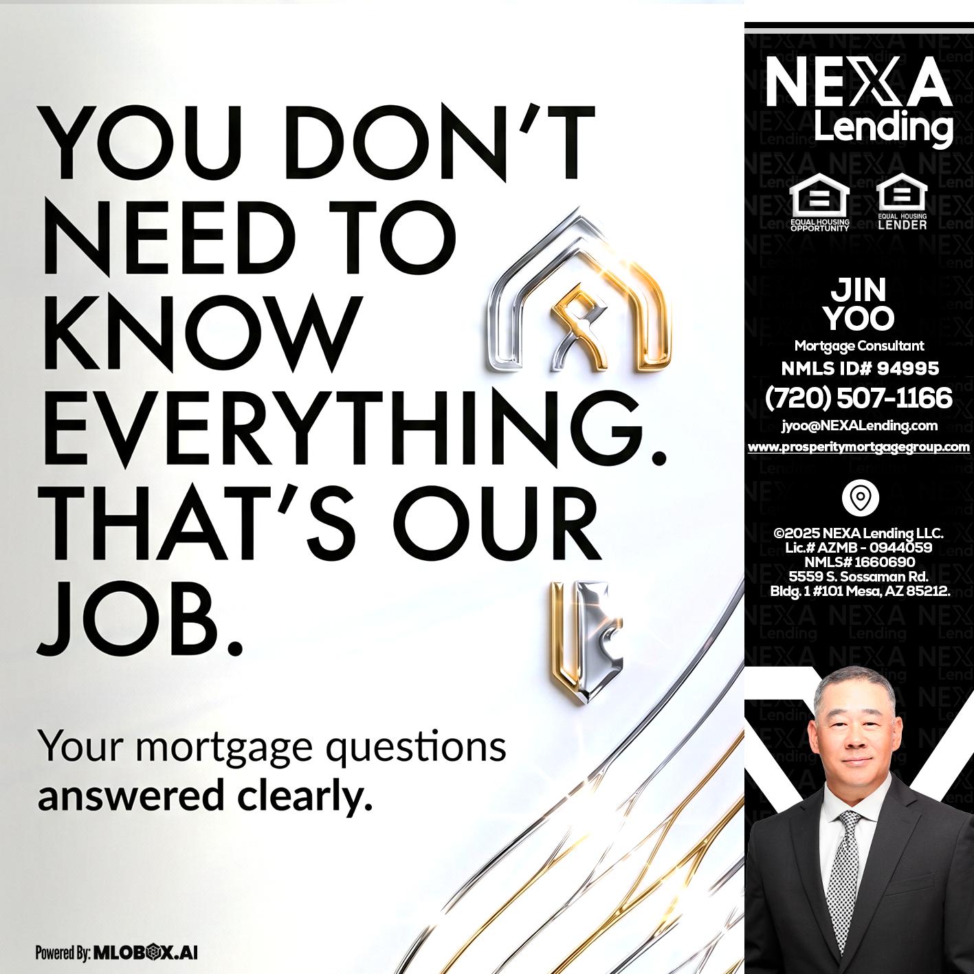 THAT IS OUR JOB - Jin Yoo -Mortgage Consultant