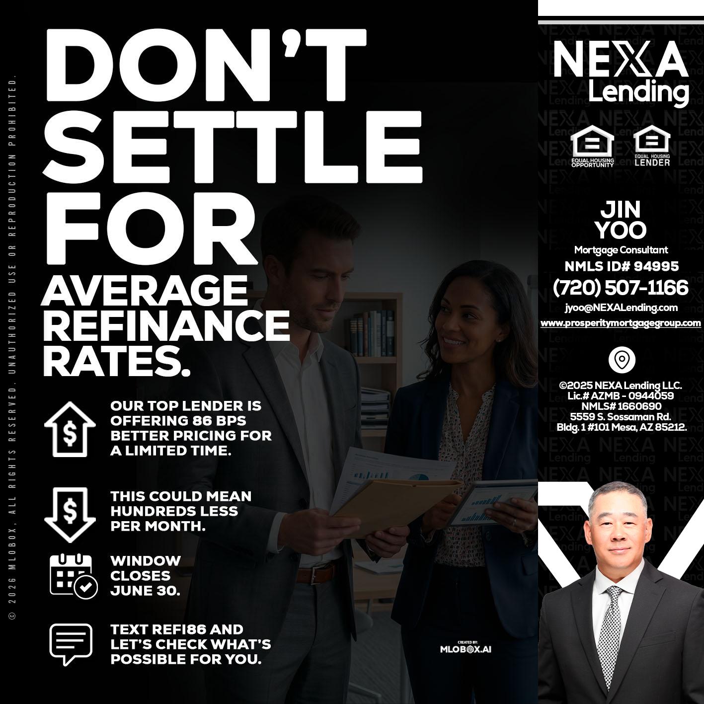 dont settle - Jin Yoo -Mortgage Consultant