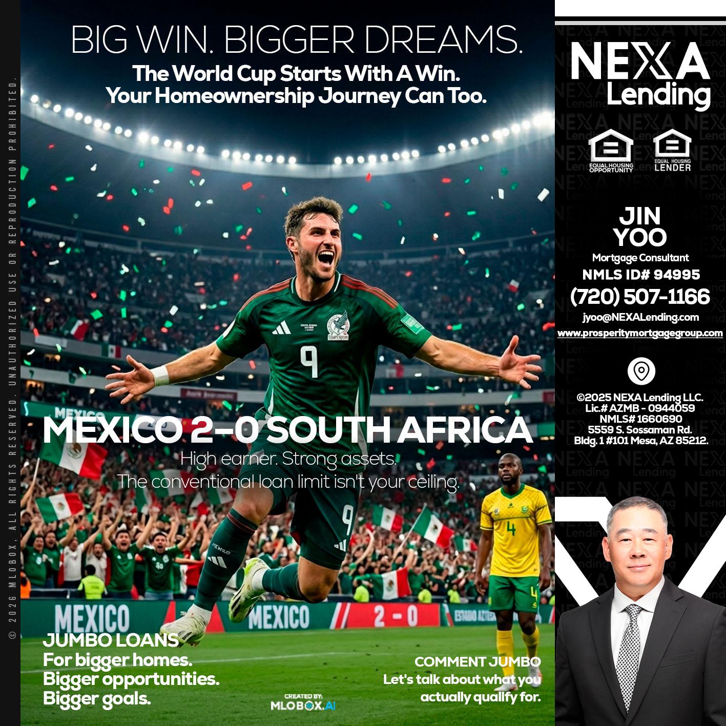 MEXICO 2-0 SOUTH AFRICA - Jin Yoo -Mortgage Consultant