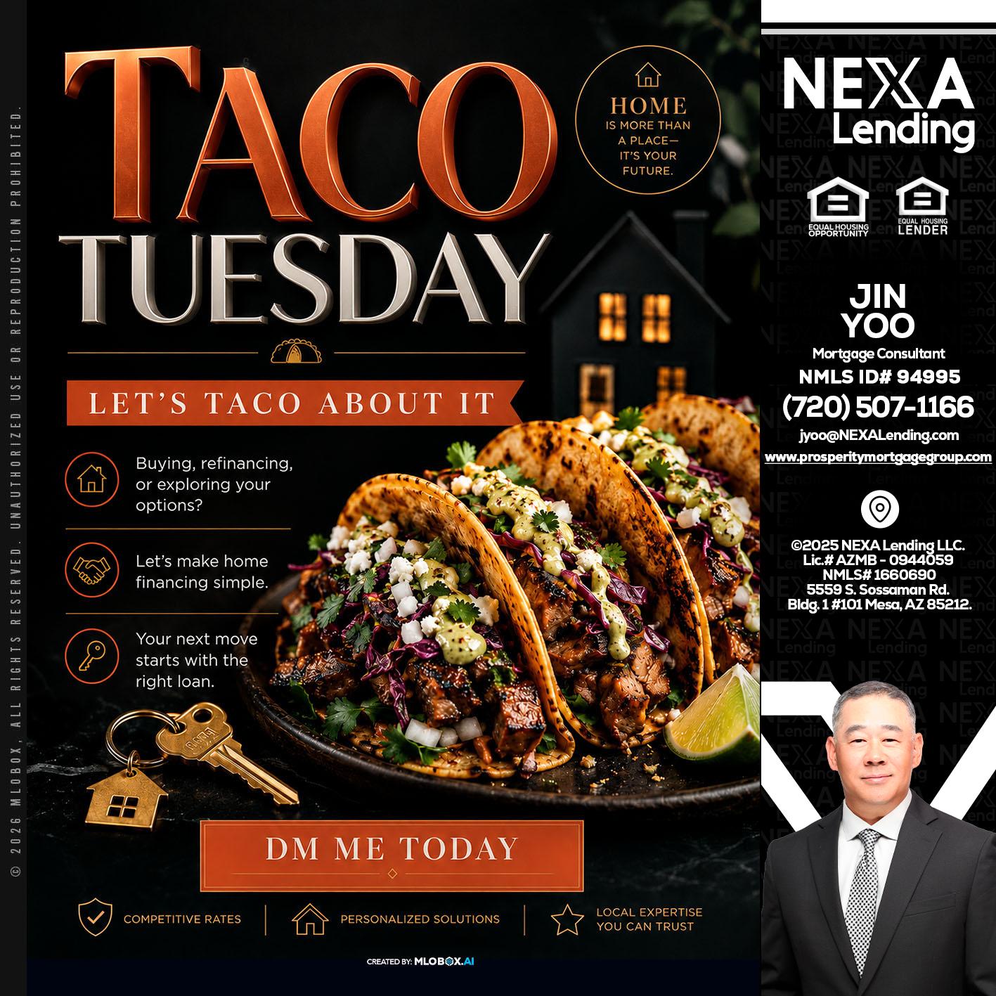 TACO TUESDAY - Jin Yoo -Mortgage Consultant