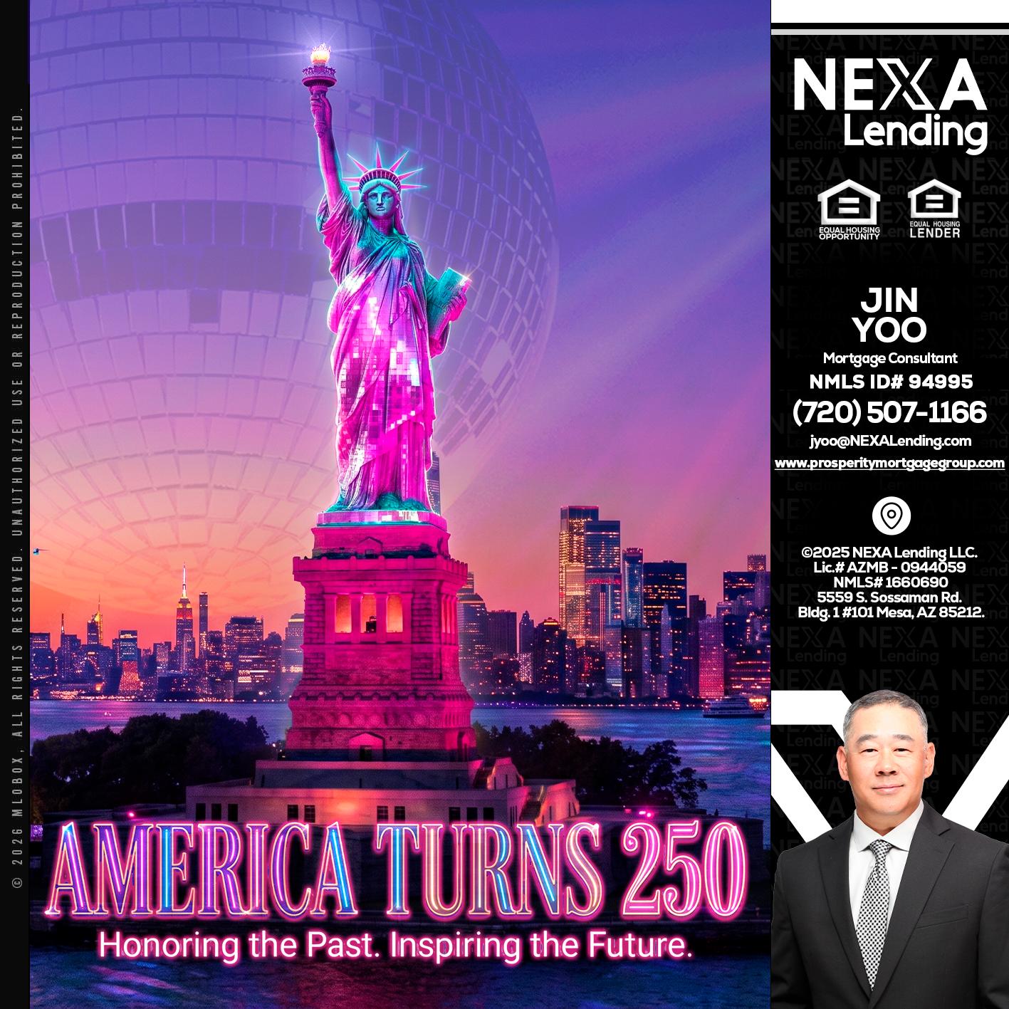AMERICA TURNS 250 - Jin Yoo -Mortgage Consultant