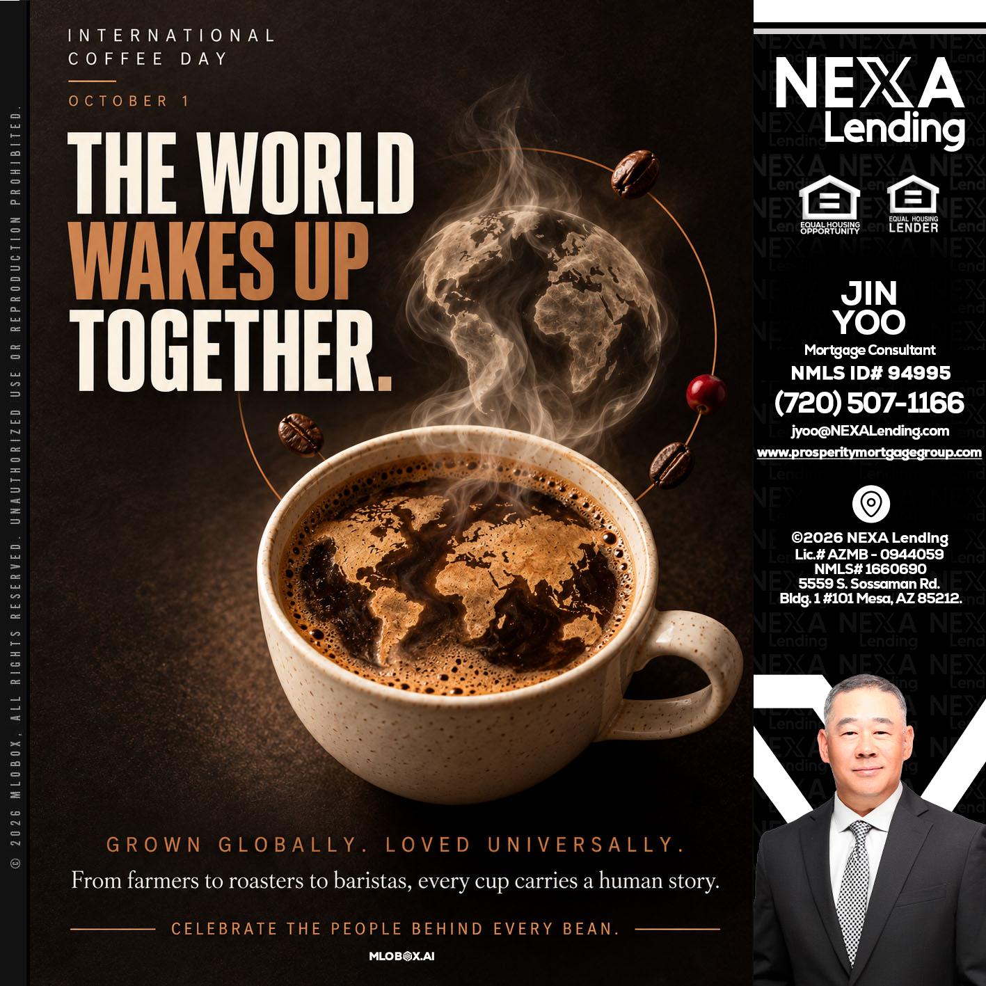 THE WORLD WAKES UP - Jin Yoo -Mortgage Consultant